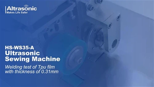 0.31mm Tpu Film Welding Test By Ultrasonic Sewing Machine